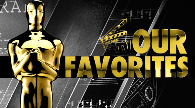 OSCARS 2020- OUR FAVORITES